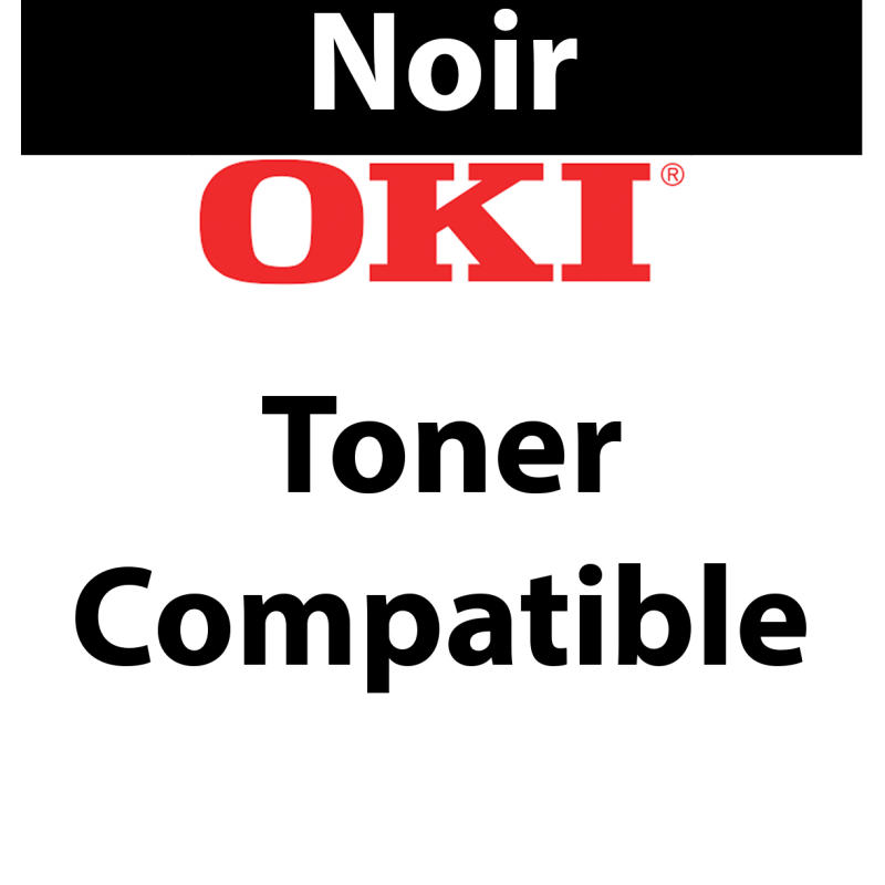 45807102 - Toner noir Maptrotter compatible OKI - NOIR - 3 000 pages 