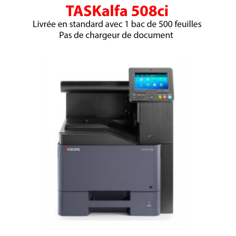 Kyocera - TASKalfa 508ci - Multifonctions (impression, copie, scan) laser - couleur - A3, écran tactile - chargeur en option - 5