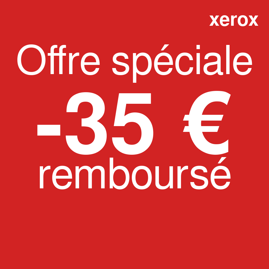 35 € remboursés sur la Xerox C325